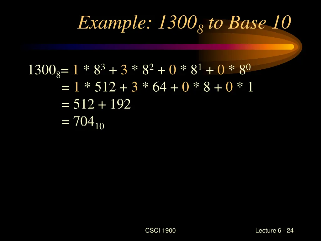 example 1300 8 to base 10