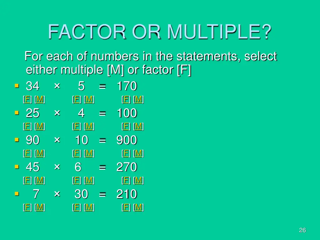 factor or multiple for each of numbers