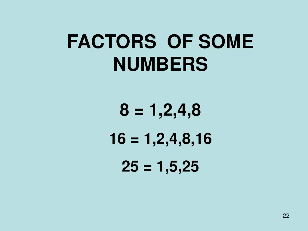 factors of some numbers