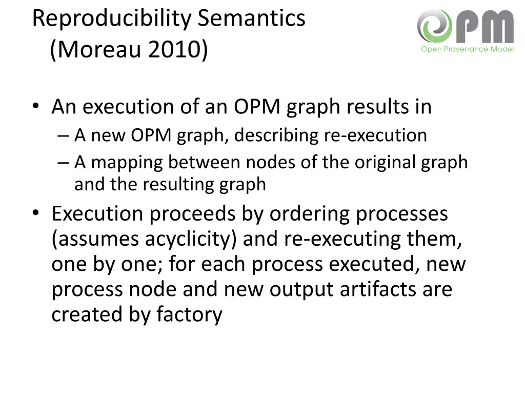 reproducibility semantics moreau 2010 1