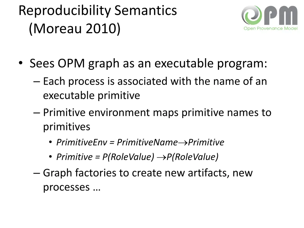 reproducibility semantics moreau 2010