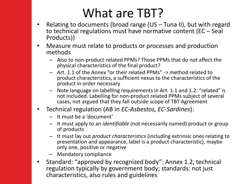 what are tbt relating to documents broad range