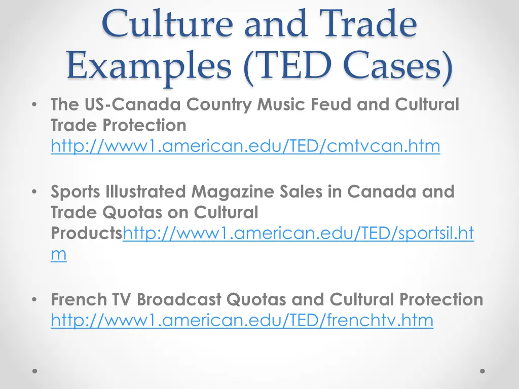 culture and trade examples ted cases