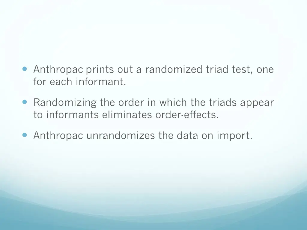 anthropac prints out a randomized triad test