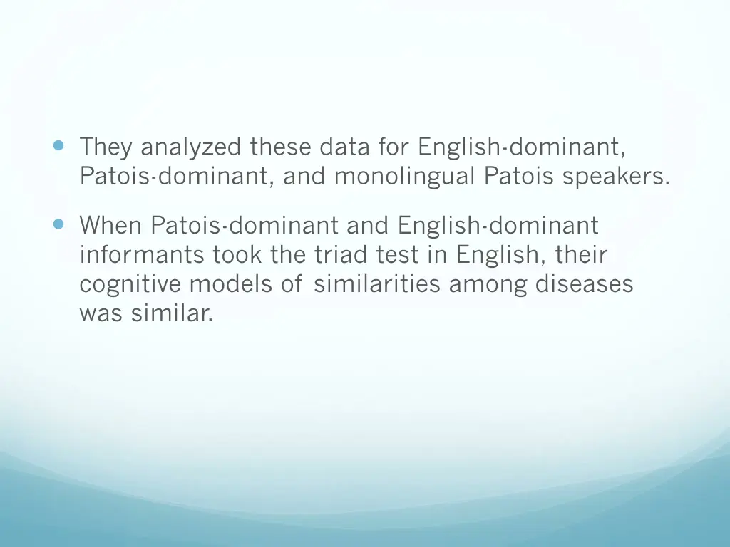 they analyzed these data for english dominant