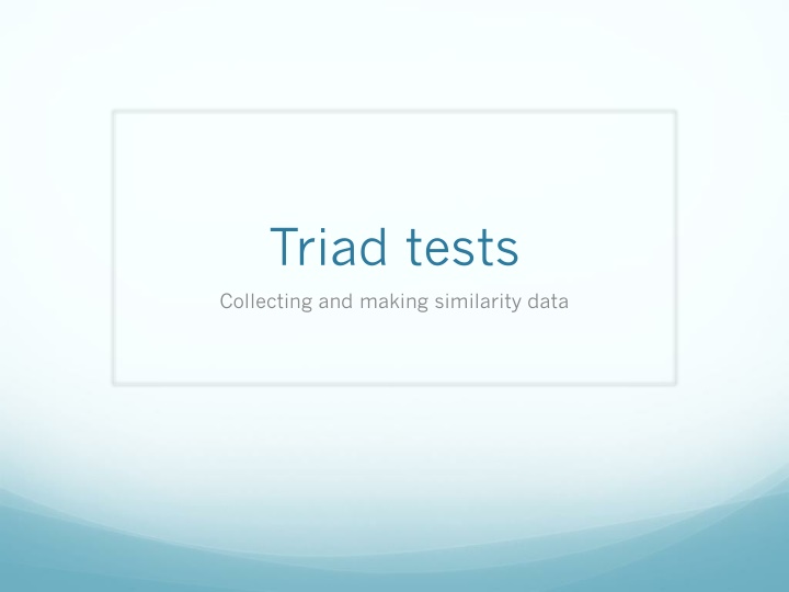 triad tests