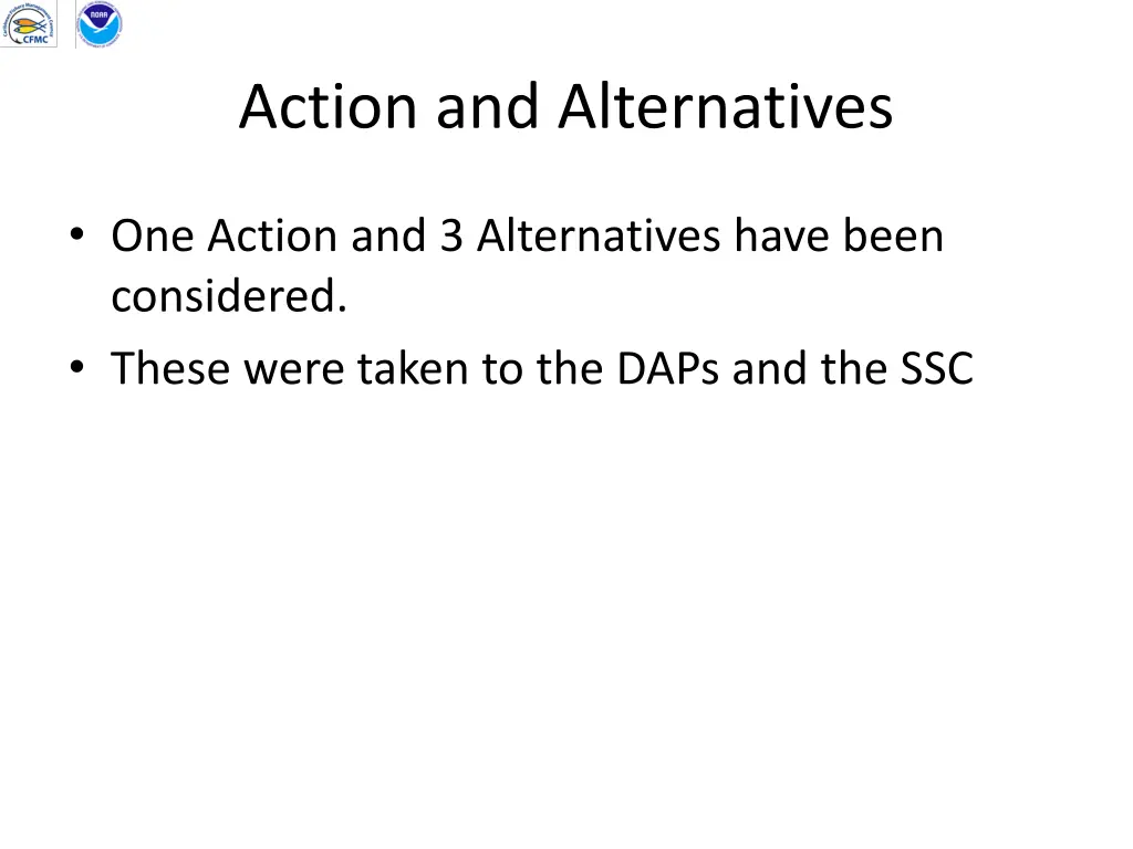 action and alternatives