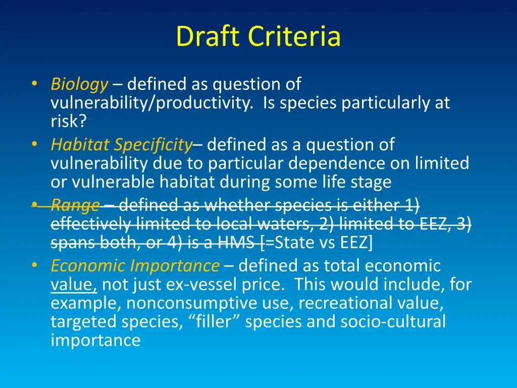 draft criteria