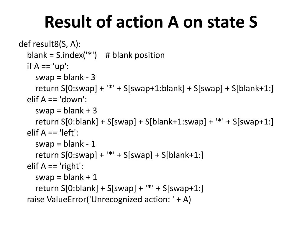 result of action a on state s