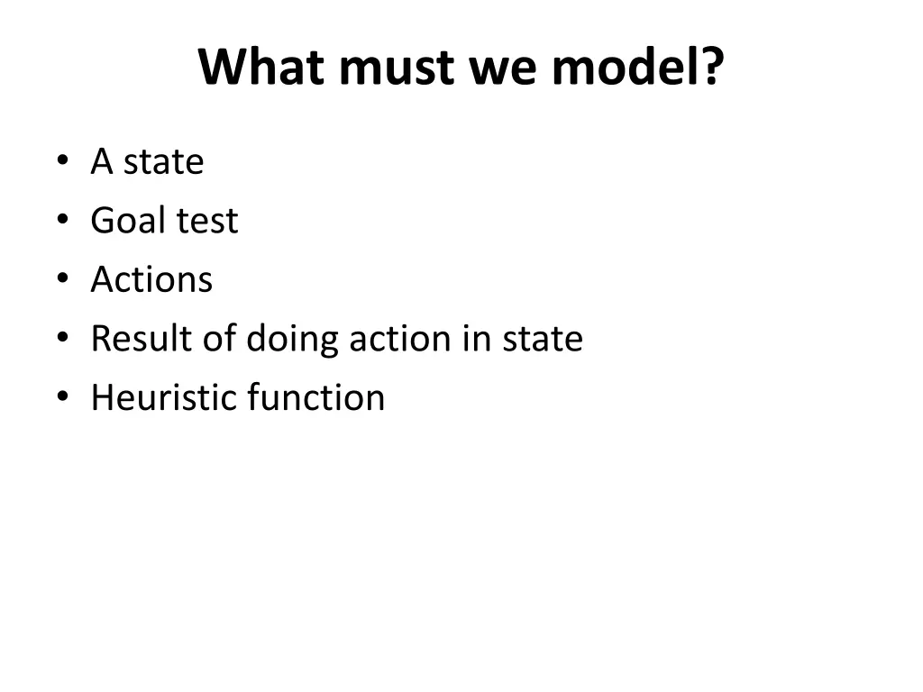 what must we model