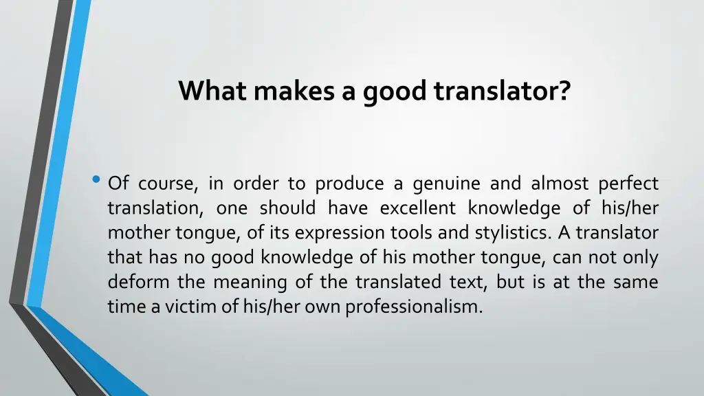 what makes a good translator