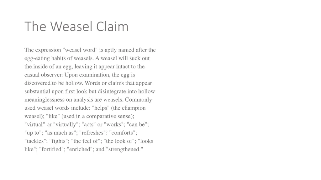 the weasel claim