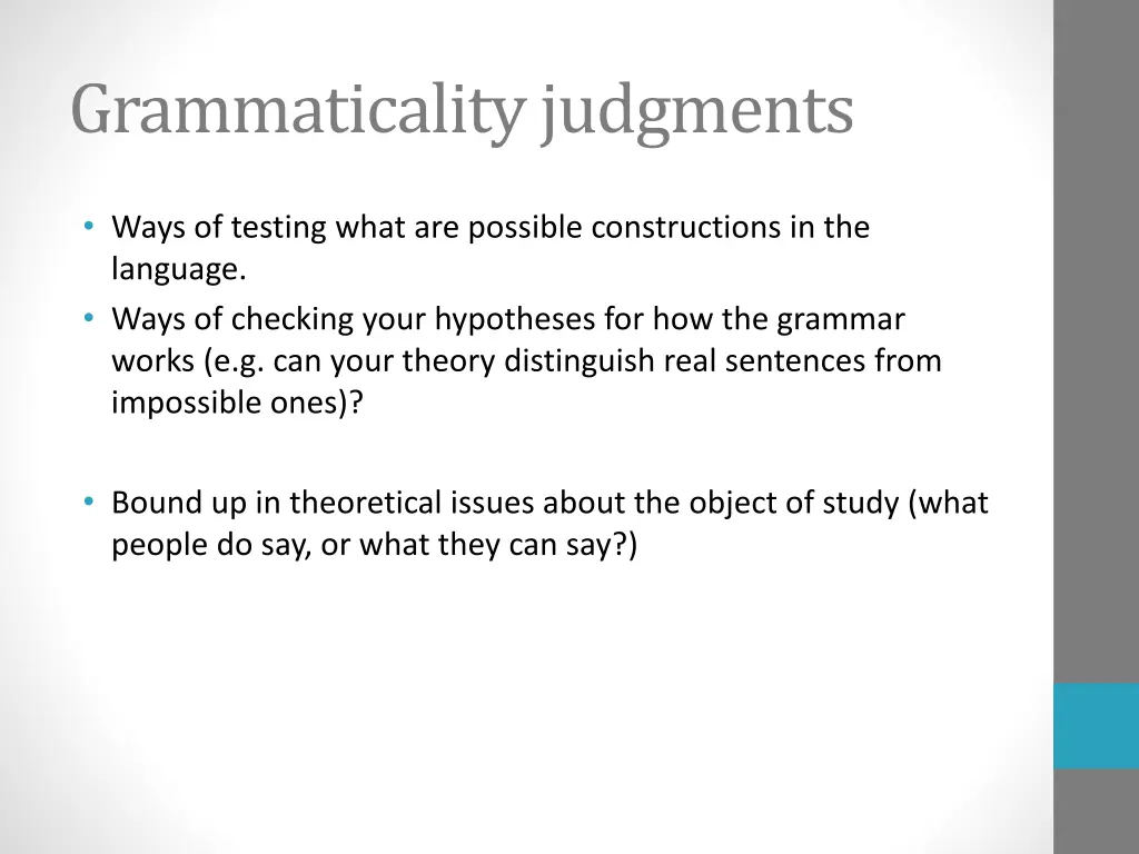 grammaticality judgments