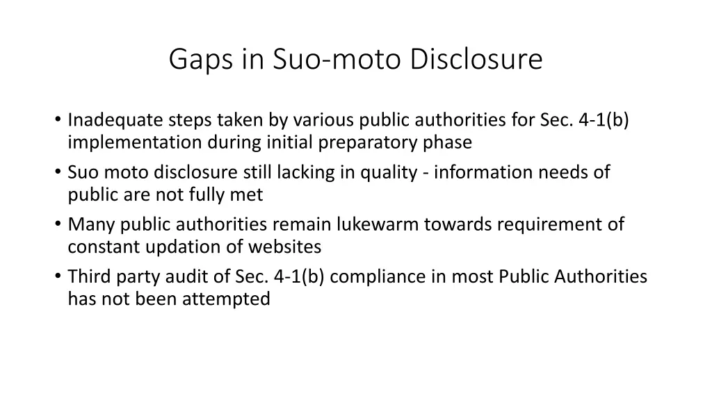 gaps in suo moto disclosure