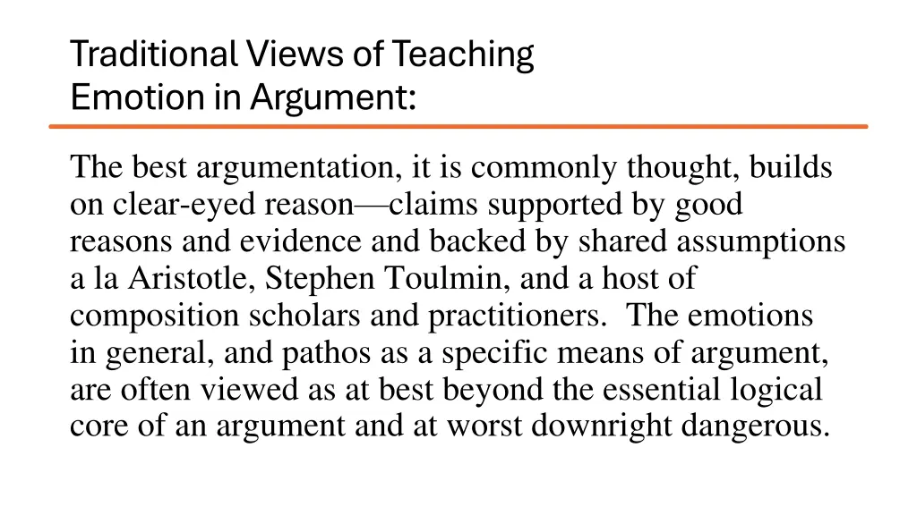 traditional views of teaching emotion in argument