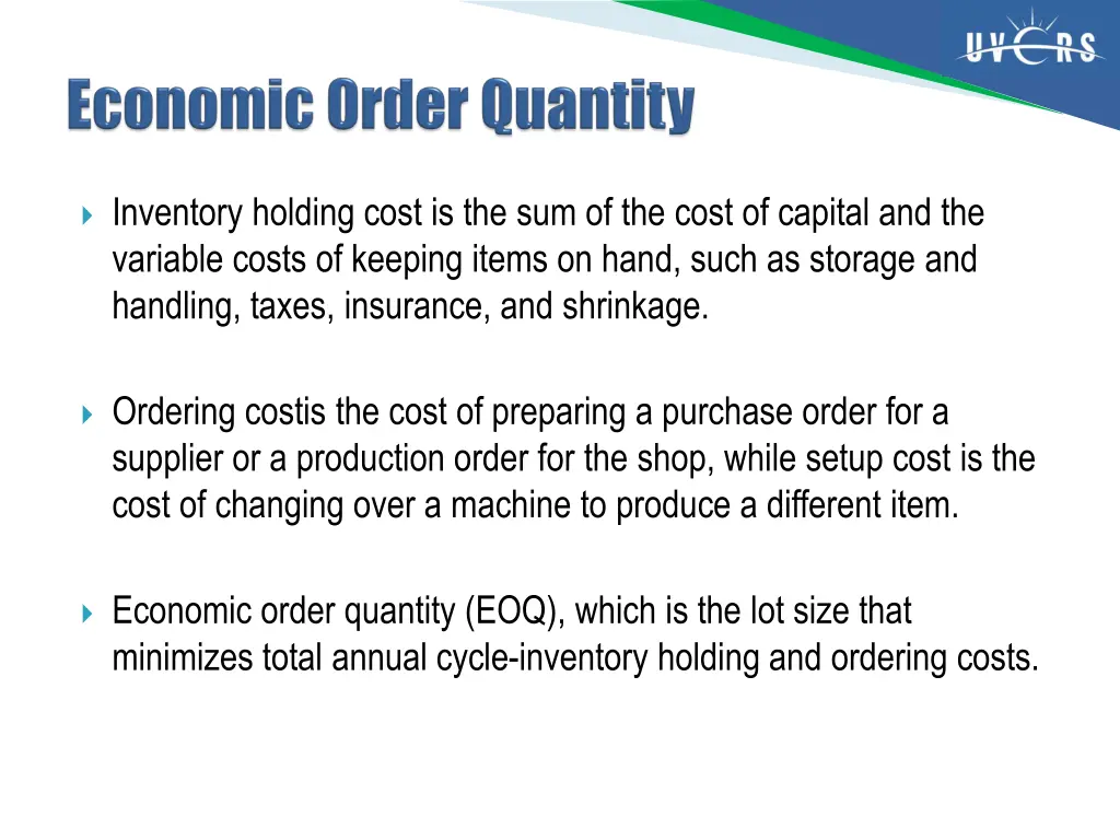 inventory holding cost is the sum of the cost