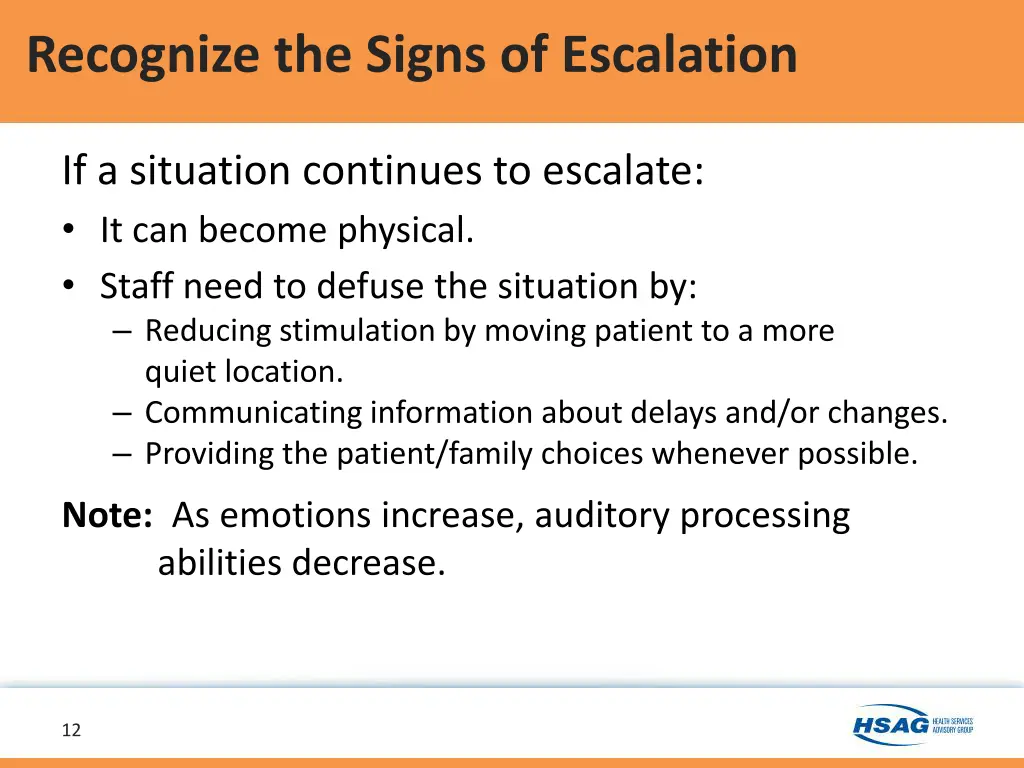 recognize the signs of escalation