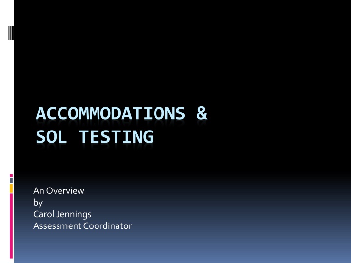 accommodations sol testing