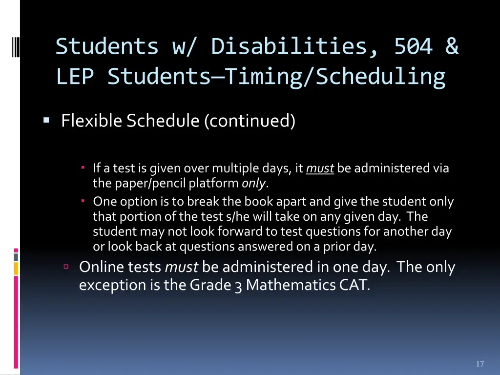 students w disabilities 504 lep students timing 2