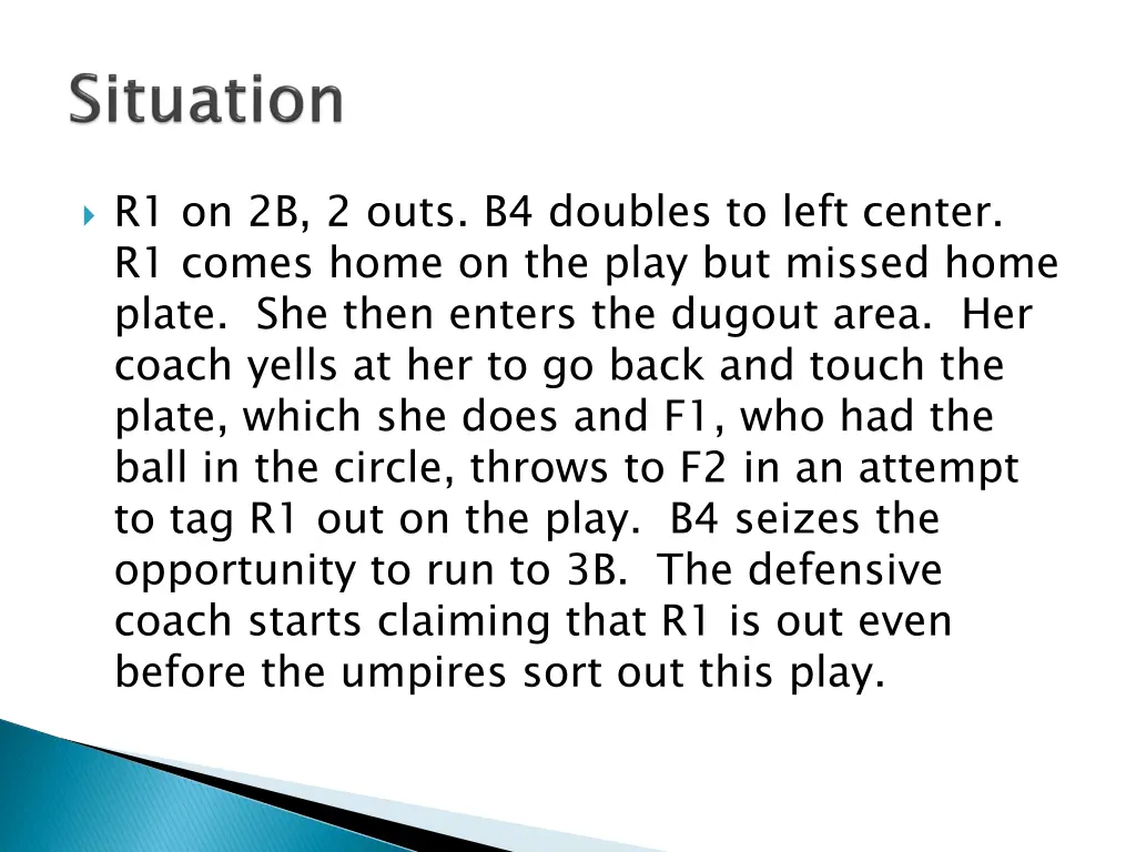 r1 on 2b 2 outs b4 doubles to left center