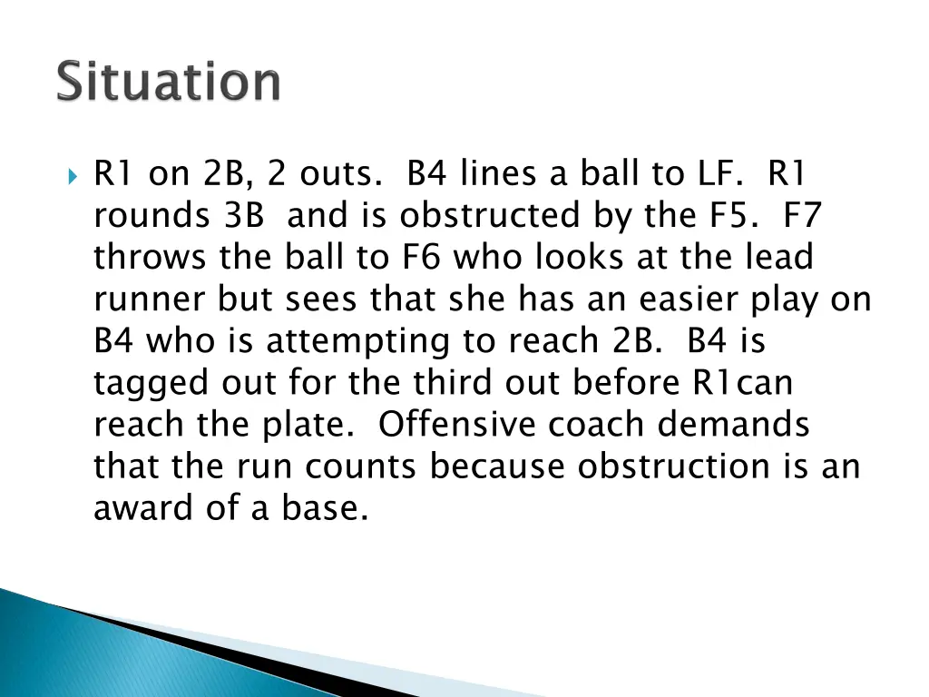 r1 on 2b 2 outs b4 lines a ball to lf r1 rounds