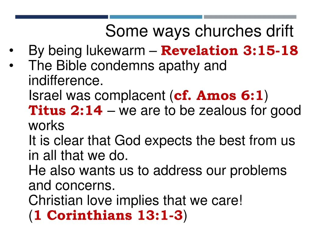 some ways churches drift by being lukewarm 1