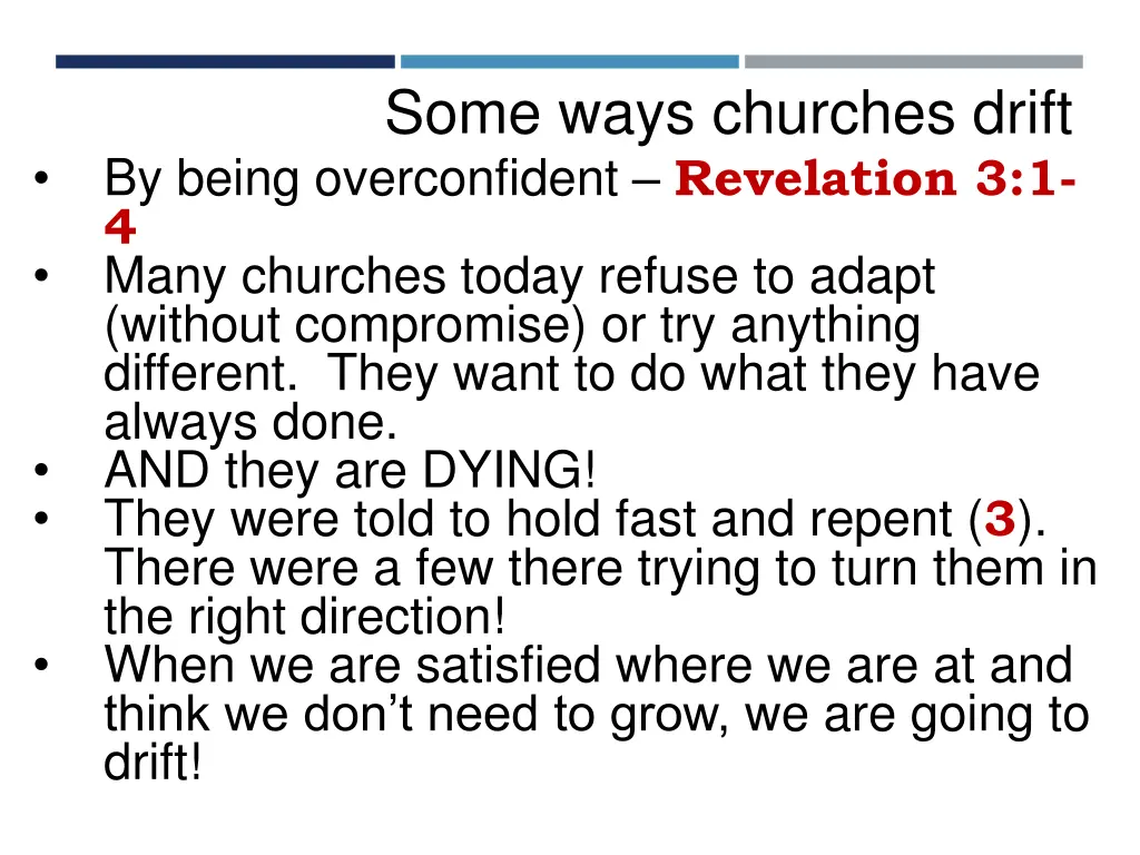 some ways churches drift by being overconfident 1