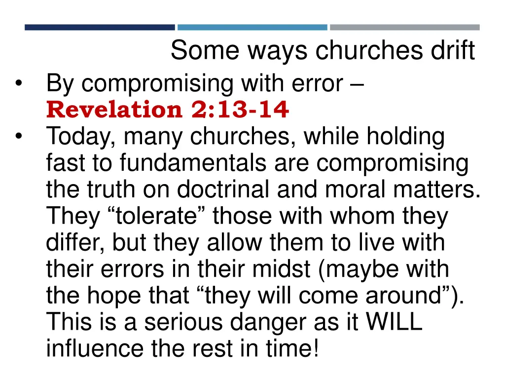 some ways churches drift by compromising with