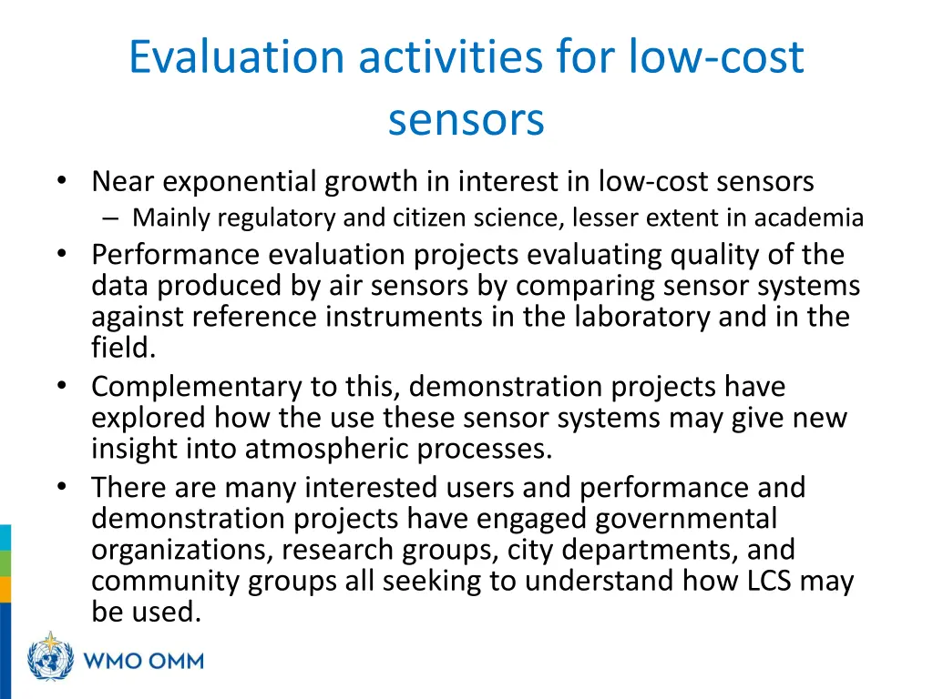 evaluation activities for low cost sensors near