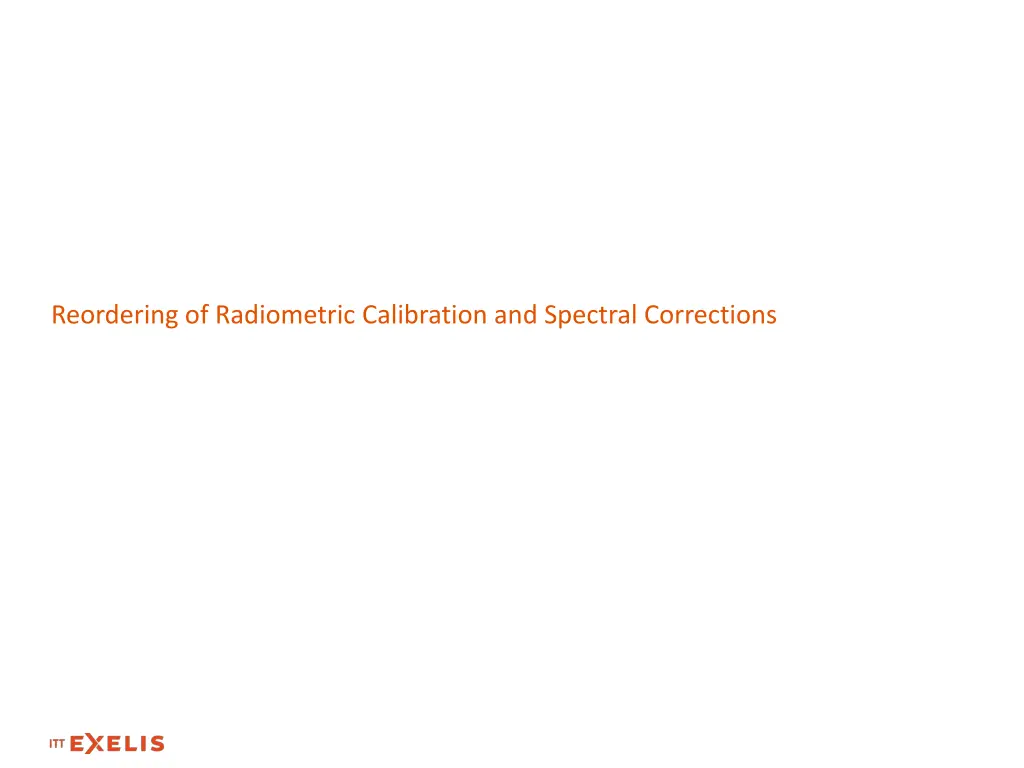 reordering of radiometric calibration