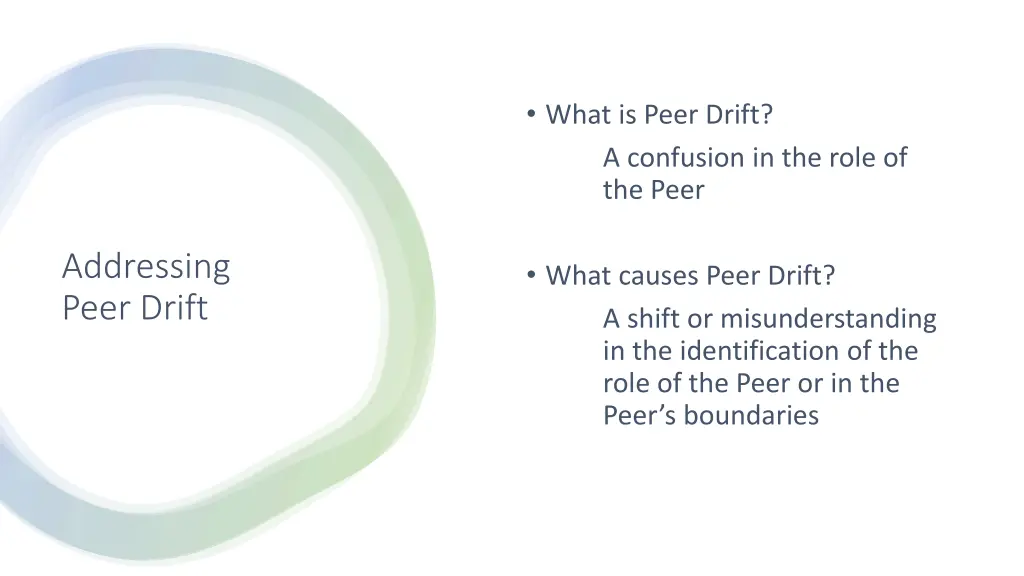 what is peer drift a confusion in the role