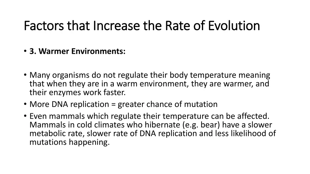 factors that increase the rate of evolution 2