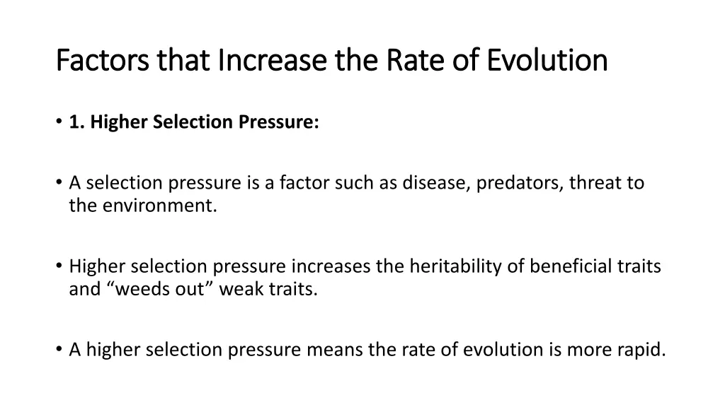 factors that increase the rate of evolution