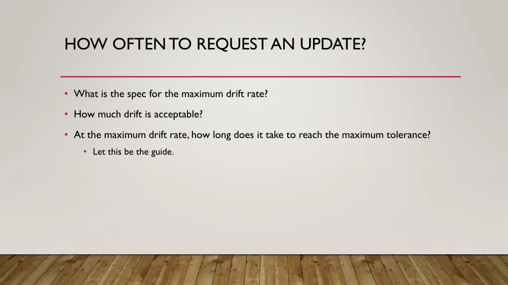 how often to request an update