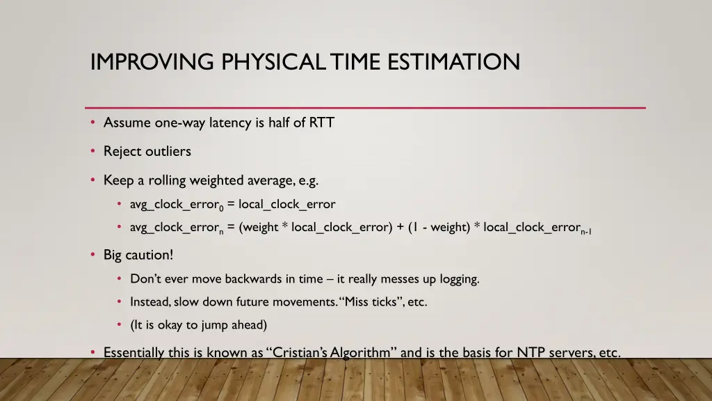 improving physical time estimation