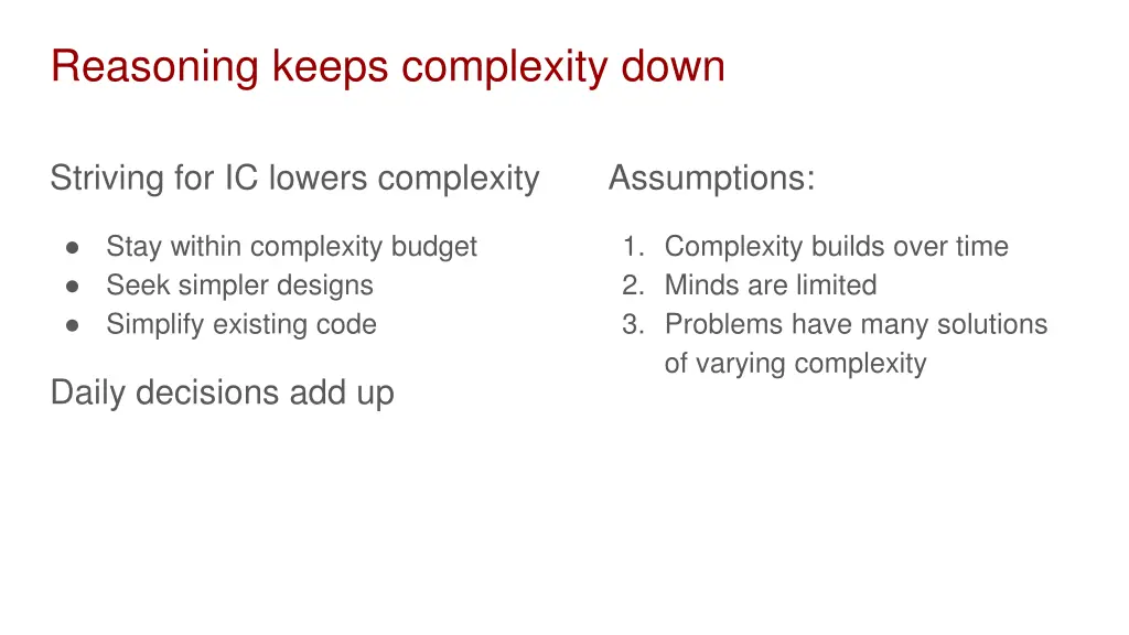 reasoning keeps complexity down