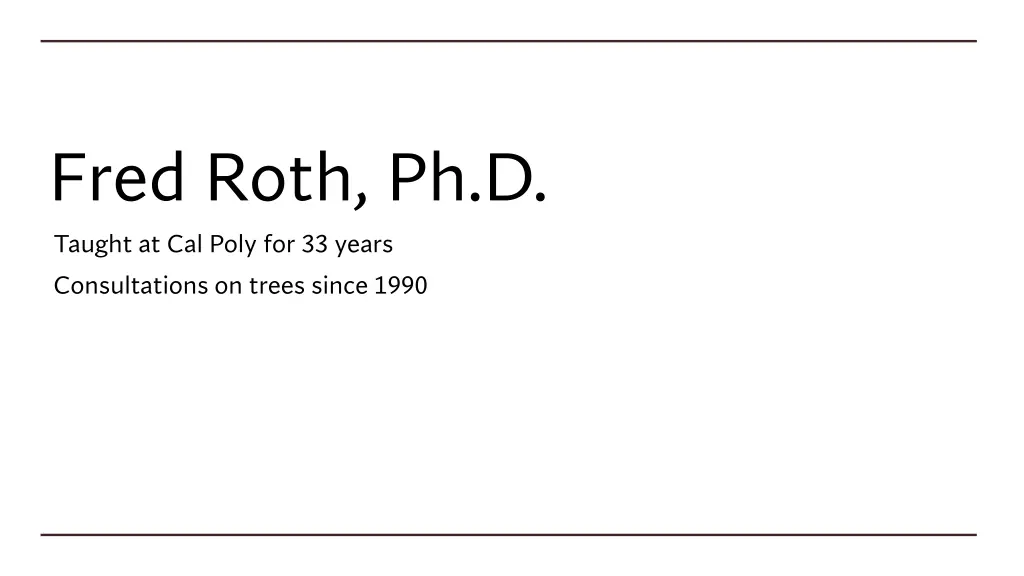 fred roth ph d taught at cal poly for 33 years