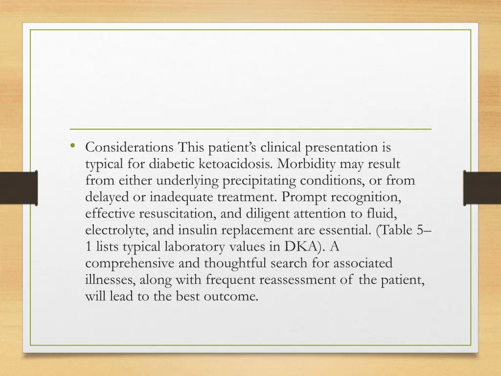 considerations this patient s clinical