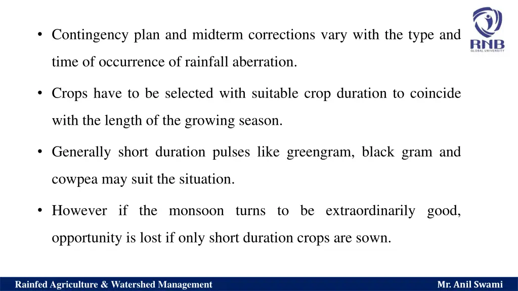 contingency plan and midterm corrections vary