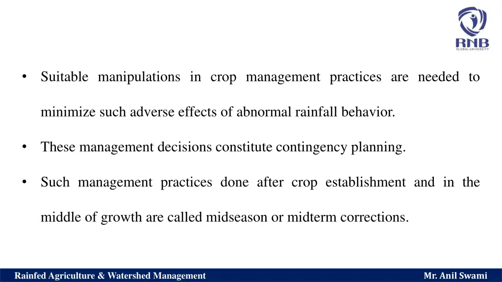 suitable manipulations in crop management