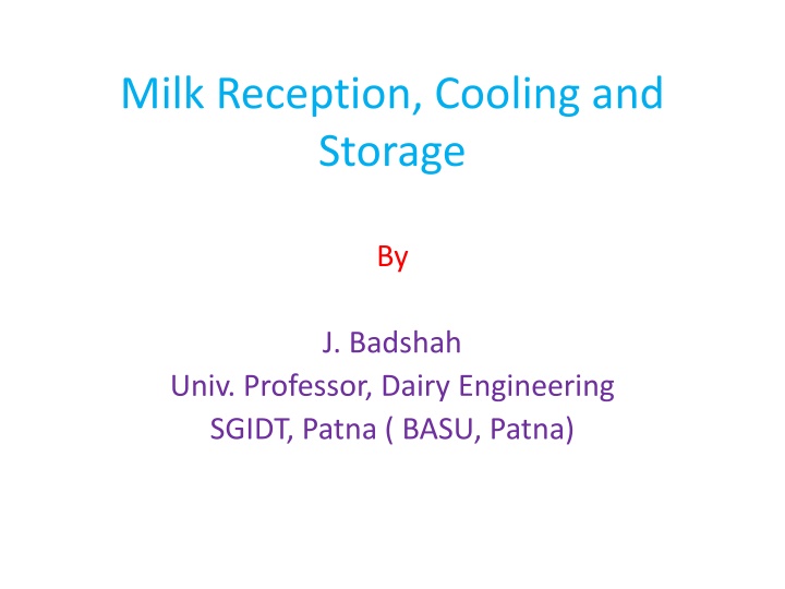 milk reception cooling and storage