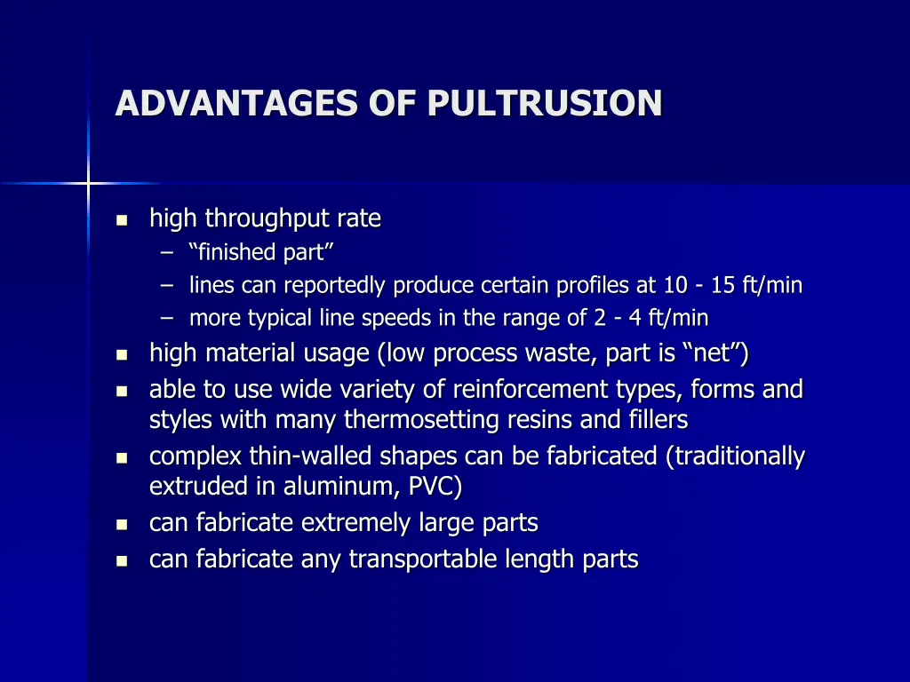 advantages of pultrusion