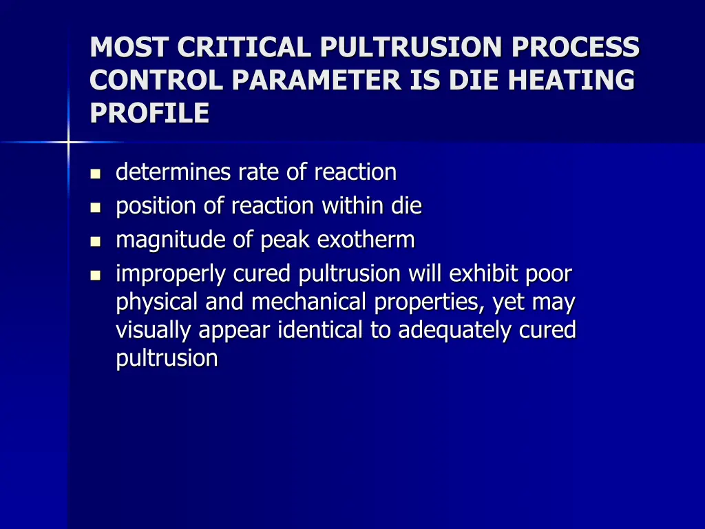 most critical pultrusion process control