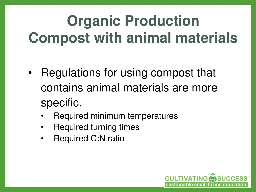 organic production compost with animal materials