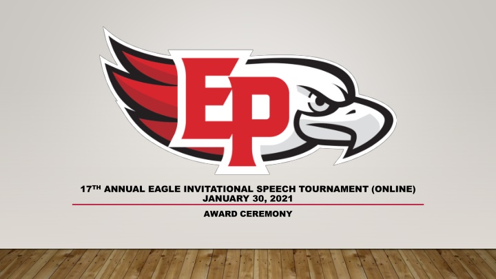 17 th annual eagle invitational speech tournament