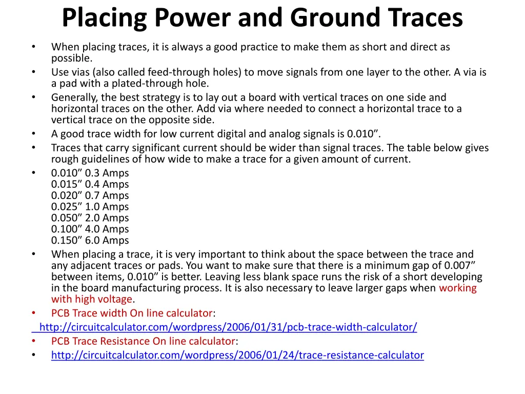 placing power and ground traces