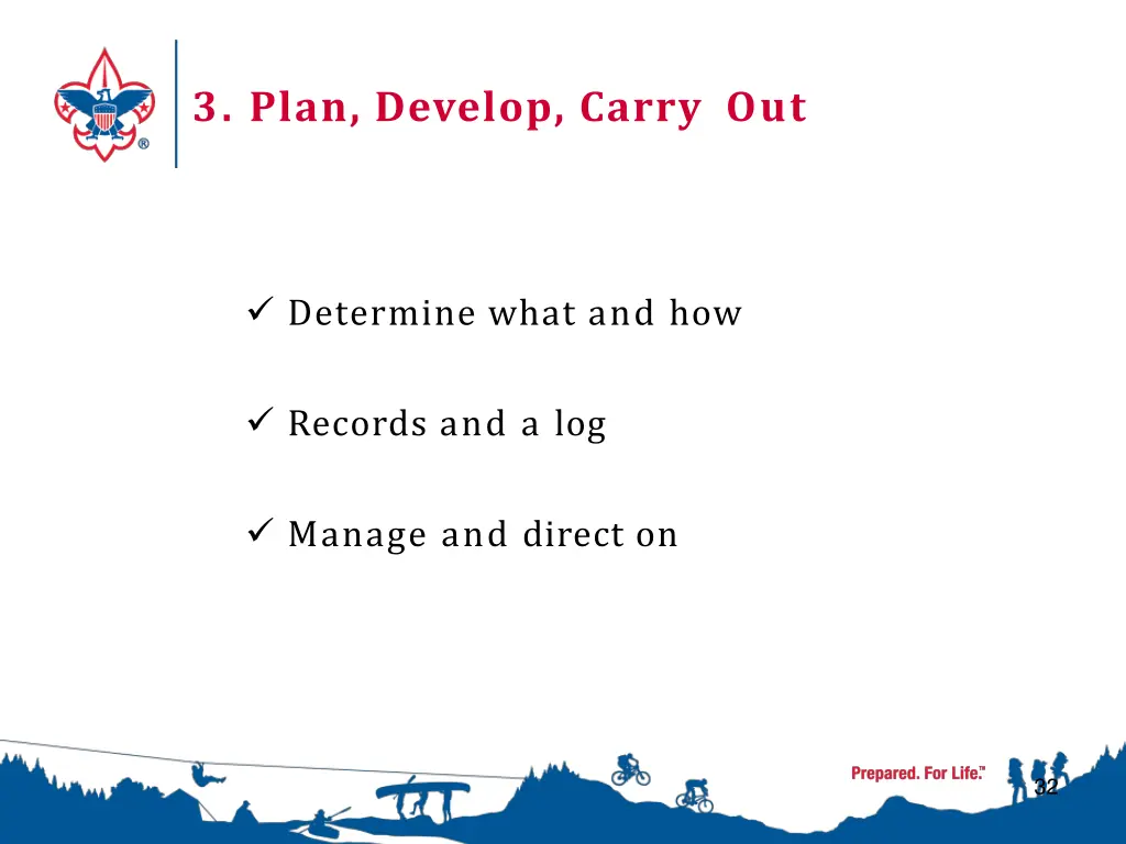 3 plan develop carry out