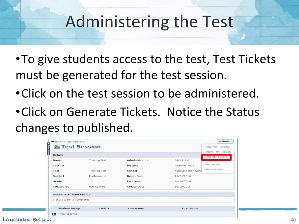 administering the test