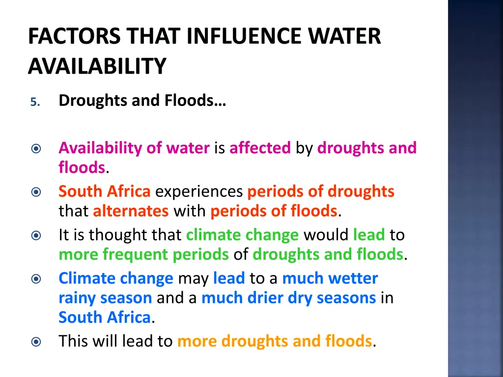 factors that influence water availability 24