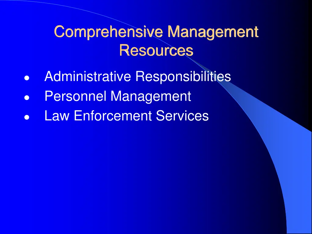 comprehensive management resources